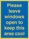 please-leave-windows-open-to-keep-this-area-cool-blue-background-white-text~